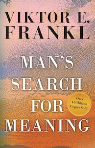 13 Man’s Search For Meaning