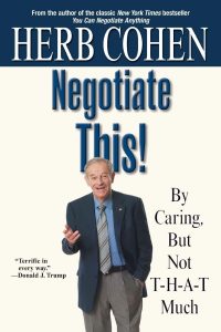67 Negotiate This By Caring